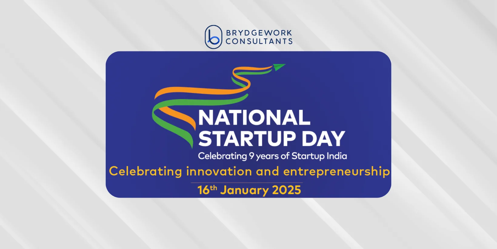 National Start-up Day is celebrated every year on January 16th.